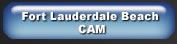 Fort Lauderdale Beach Cam